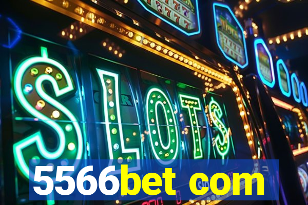 5566bet com